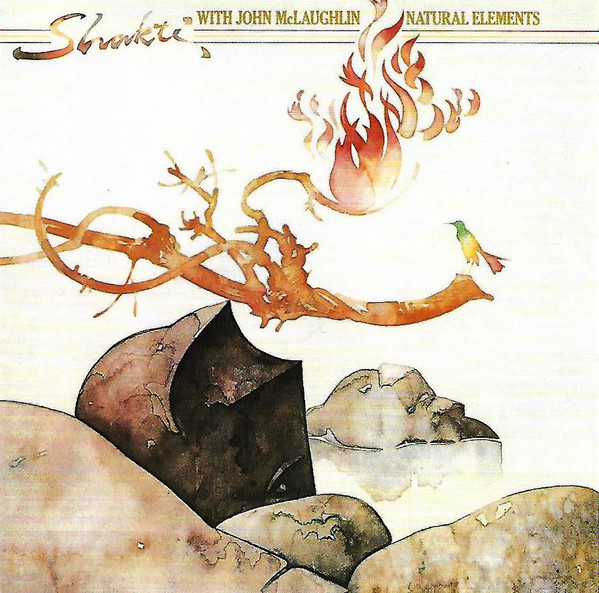 Shakti (2) With John McLaughlin - Natural Elements (CD, Album, RE) (Near Mint (NM or M-))