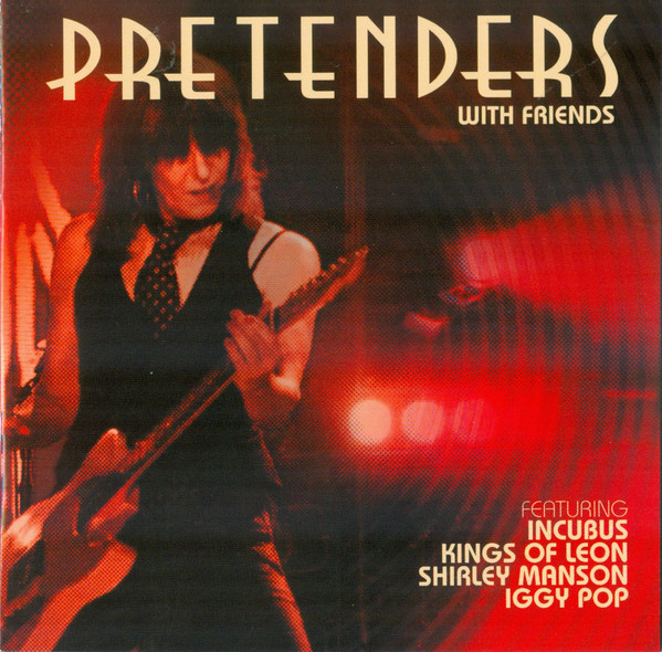 The Pretenders - Pretenders With Friends (Blu-ray + DVD + CD) (Near Mint (NM or M-)) - Image 4