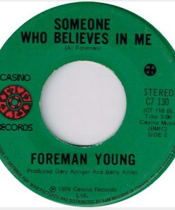The Foreman Young Band - Someone Who Believes In Me / I Wonder What You're Doin' (7") (Very Good Plus (VG+))
