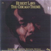 Hubert Laws - The Chicago Theme (LP, Album, RE) (Very Good Plus (VG+))