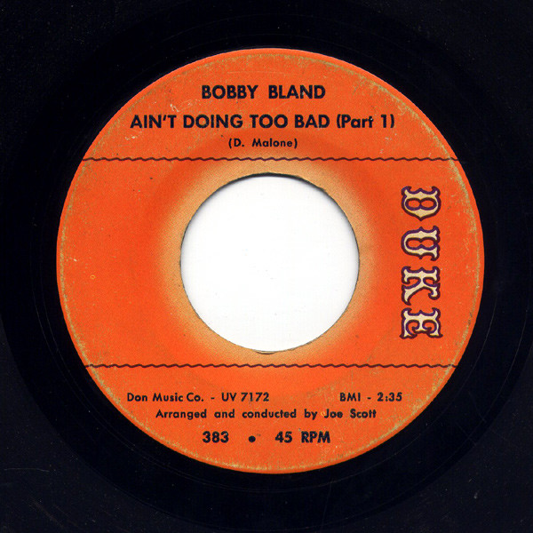 Bobby Bland - Ain't Doing Too Bad (7") (Very Good Plus (VG+))