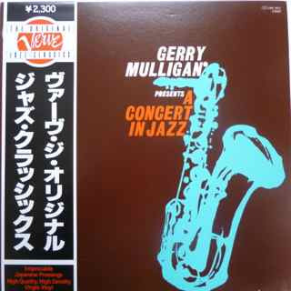 The Concert Jazz Band* - Gerry Mulligan Presents A Concert In Jazz (LP, Album, RE) (Near Mint (NM or M-))