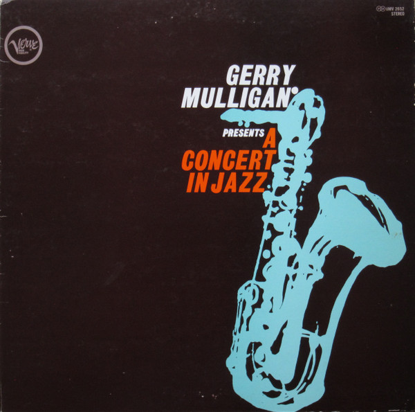 The Concert Jazz Band* - Gerry Mulligan Presents A Concert In Jazz (LP, Album, RE) (Near Mint (NM or M-)) - Image 2