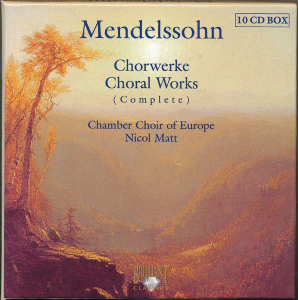 Mendelssohn*, Chamber Choir Of Europe*, Nicol Matt - Chorwerke = Choral Works (Complete) (10xCD, Car + Box) (Near Mint (NM or M-))