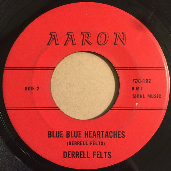 Derrell Felts - How Will I Brake It To My Broken Heart (7") (Very Good (VG)) - Image 2