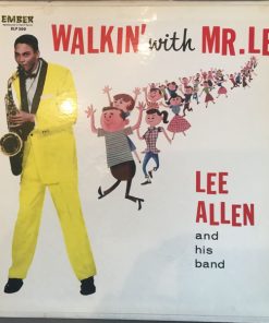 Lee Allen & His Band - Walkin' With Mr. Lee (LP, Mono) (Very Good Plus (VG+))