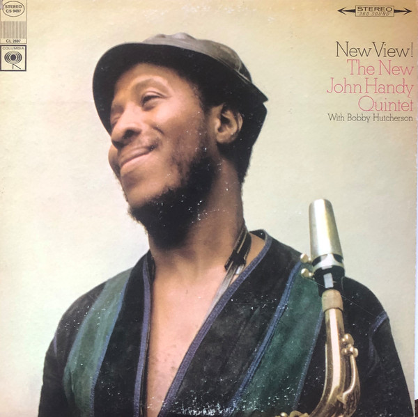 The New John Handy Quintet With Bobby Hutcherson - New View! (LP, Album) (Very Good Plus (VG+))