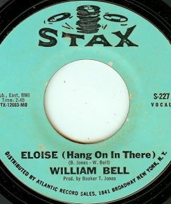 William Bell - Eloise (Hang On In There) / One Plus One (7", Single, Styrene, MO ) (Very Good Plus (VG+))