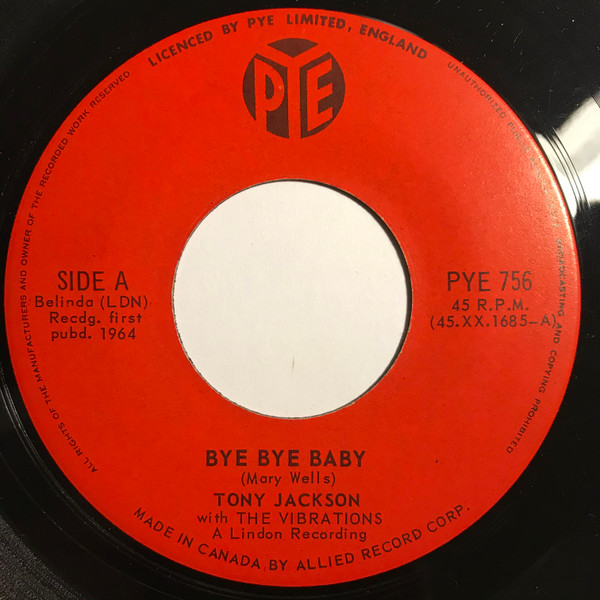 Tony Jackson & The Vibrations - Bye Bye Baby (7", Single) (Near Mint (NM or M-))