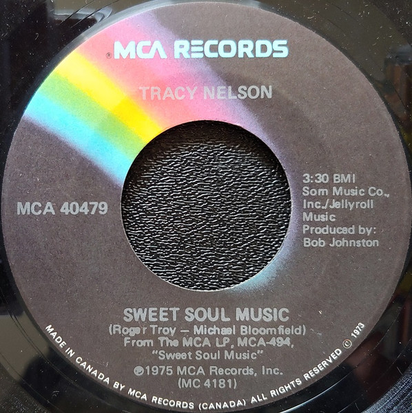 Tracy Nelson - Sweet Soul Music / Nothing I Can't Handle (7", Single, M/Print) (Very Good Plus (VG+))