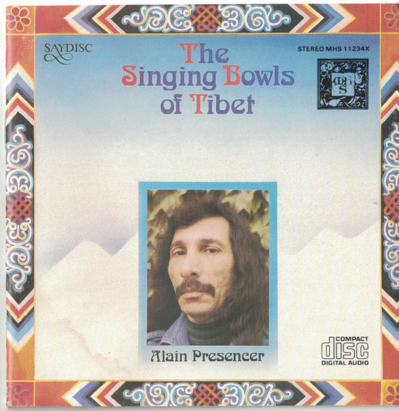 Alain Presencer - The Singing Bowls Of Tibet (CD, RE) (Near Mint (NM or M-))
