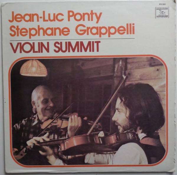 Jean-Luc Ponty, Stephane Grappelli* - Violin Summit (LP, Album, RE) (Near Mint (NM or M-)) - Image 2