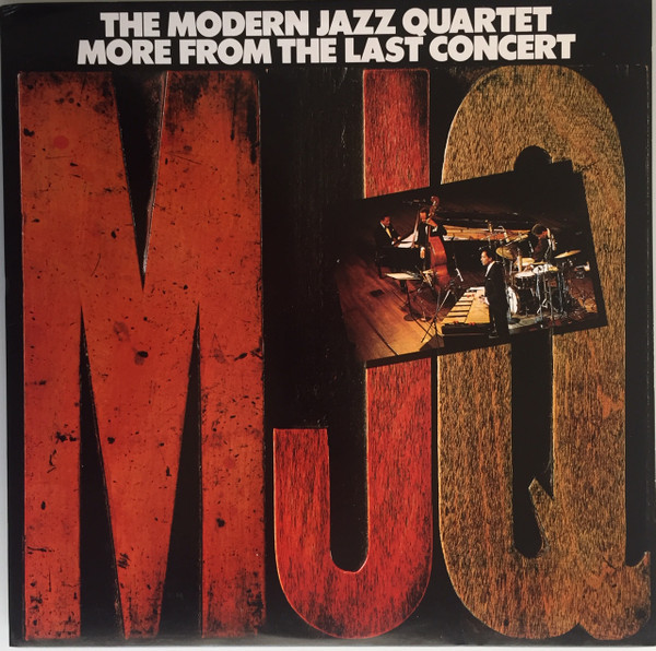 The Modern Jazz Quartet - More From The Last Concert (LP, Album, Mon) (Near Mint (NM or M-))
