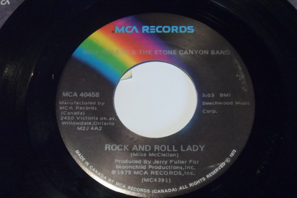 Rick Nelson & The Stone Canyon Band - Rock And Roll Lady (7") (Very Good Plus (VG+))