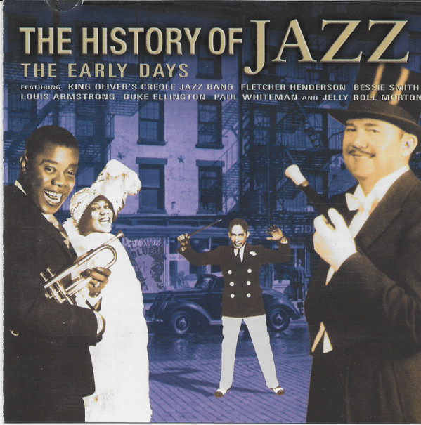 Various - The History Of Jazz: The Early Days (CD, Comp) (Near Mint (NM or M-))