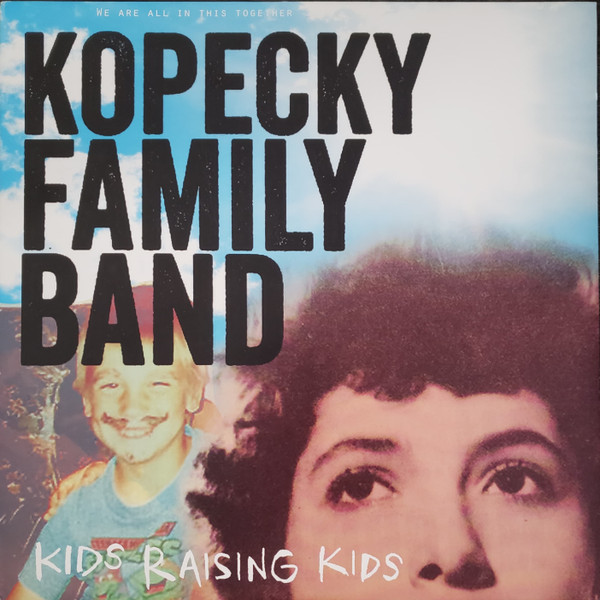 Kopecky Family Band - Kids Raising Kids (LP, Album, Pur) (Very Good (VG))