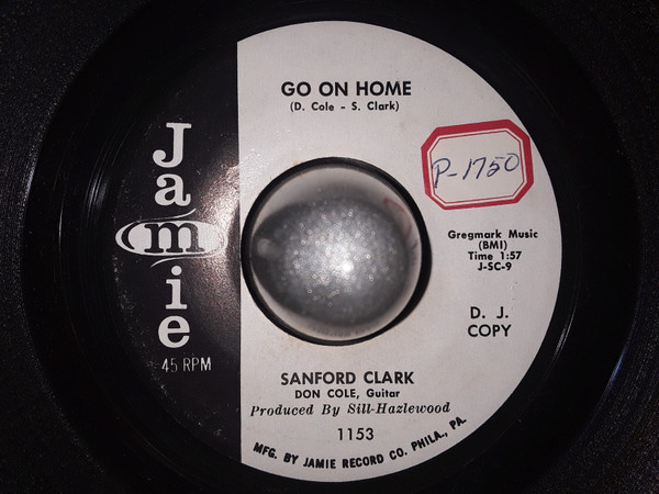 Sanford Clark - Go On Home / Pledging My Love (7", Promo) (Very Good (VG))