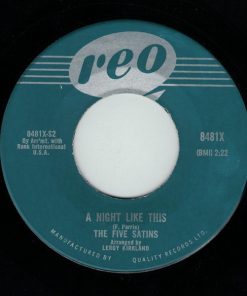 Alternative view of The Five Satins - I'll Be Seeing You / A Night Like This (7", Single) (Very Good Plus (VG+))
