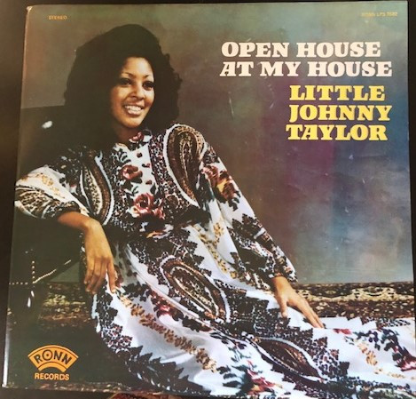 Little Johnny Taylor - Open House At My House (LP, RE) (Near Mint (NM or M-))
