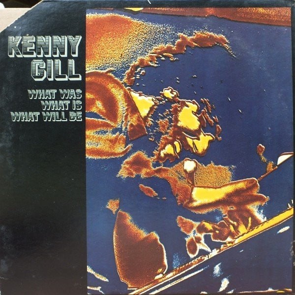 Kenny Gill - What Was, What Is, What Will Be (LP, Album) (Near Mint (NM or M-)) - Image 4