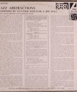 Alternative view of John Lewis (2), Gunther Schuller & Jim Hall - Jazz Abstractions (John Lewis Presents Contemporary Music) (LP, Album, RE, PR) (Near Mint (NM or M-))
