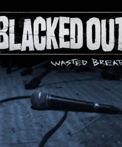 Blacked Out - Wasted Breath (12", EP, Ltd, Tra) (Very Good Plus (VG+))