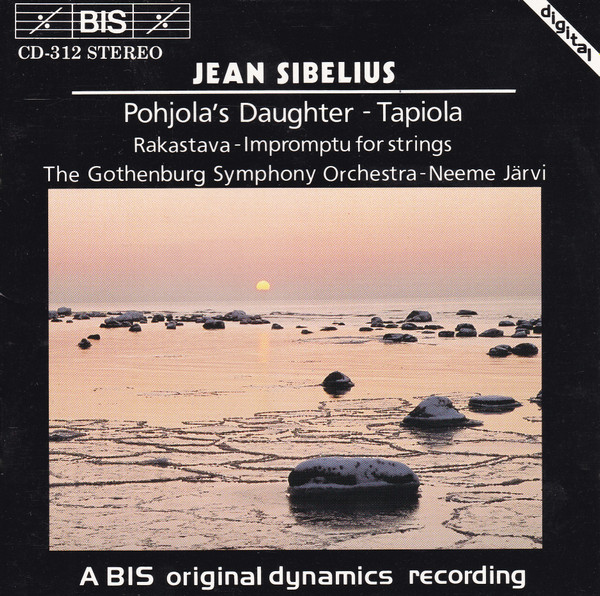 Jean Sibelius, Göteborgs Symfoniker - Neeme Järvi - Pohjola's Daughter - Tapiola (Rakastava - Impromptu For Strings) (CD, Album) (Near Mint (NM or M-))