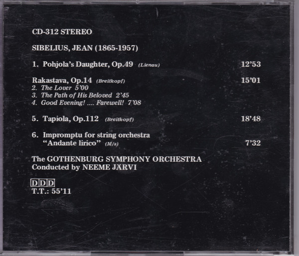 Jean Sibelius, Göteborgs Symfoniker - Neeme Järvi - Pohjola's Daughter - Tapiola (Rakastava - Impromptu For Strings) (CD, Album) (Near Mint (NM or M-)) - Image 3