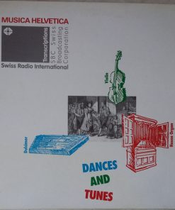 Jürg Neuenschwander, Johannes Utzinger, Christian Schwander - Dances And Tunes (LP, Transcription, Gat) (Near Mint (NM or M-))