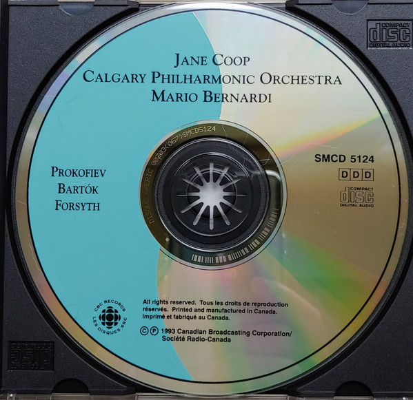 Prokofiev* / Bartók* / Forsyth*, Jane Coop, Calgary Philharmonic Orchestra, Mario Bernardi (2) - Piano Concerti (CD, Album) (Near Mint (NM or M-)) - Image 3