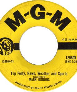 Mark Dinning - Top Forty, News, Weather And Sports (7", Single) (Near Mint (NM or M-))