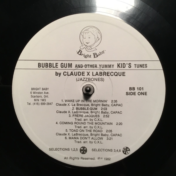 Claude X. Labrecque - Bubble Gum And Other Yummy Kid's Tunes (LP, Album) (Mint (M)) - Image 3