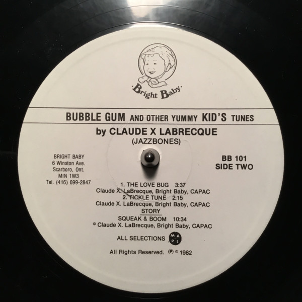 Claude X. Labrecque - Bubble Gum And Other Yummy Kid's Tunes (LP, Album) (Mint (M)) - Image 4