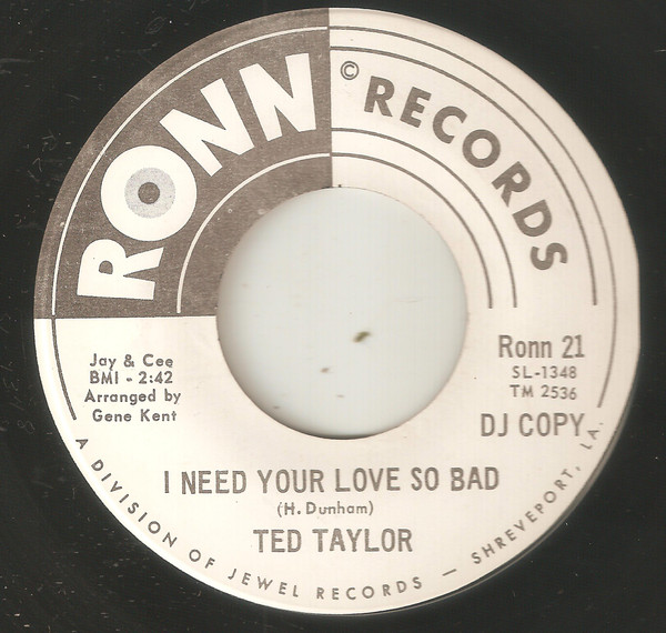 Ted Taylor - I Need Your Love So Bad / Ollie Mae (7", Single, Promo) (Very Good Plus (VG+))