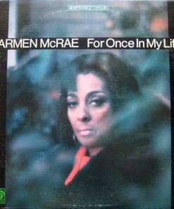Carmen McRae - For Once In My Life (LP, Album, Mon) (Very Good Plus (VG+))