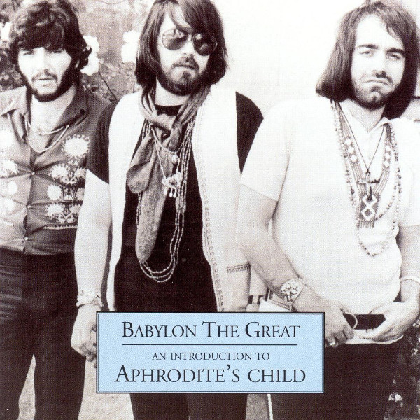 Aphrodite's Child - Babylon The Great - An Introduction To Aphrodite's Child (CD, Comp) (Near Mint (NM or M-))