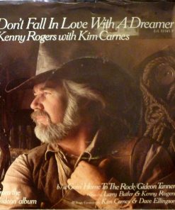 Kenny Rogers With Kim Carnes - Don't Fall In Love With A Dreamer // Intro: Goin' Home To The Rock / Gideon Tanner (7", Single) (Near Mint (NM or M-))