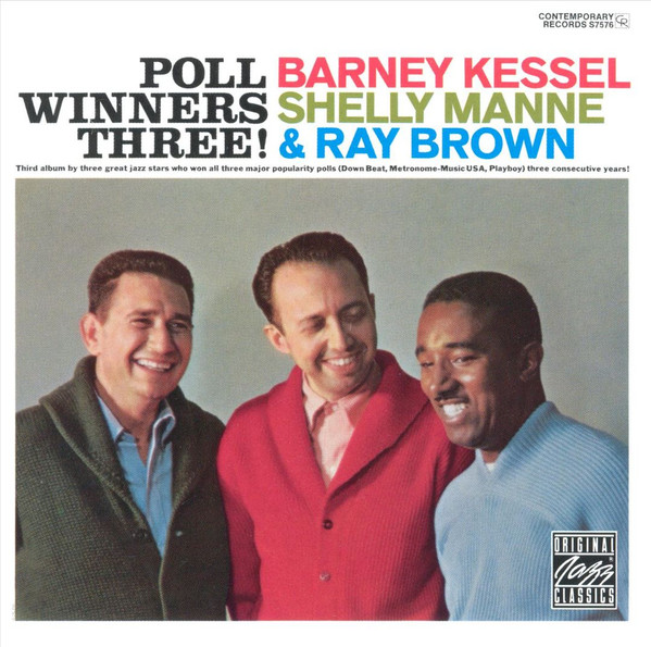 Barney Kessel, Shelly Manne, Ray Brown - Poll Winners Three! (CD, Album, RE, RM) (Near Mint (NM or M-))