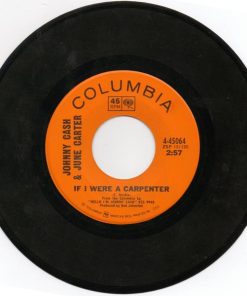 Johnny Cash & June Carter - If I Were A Carpenter / 'Cause I Love You (7", Single) (Very Good Plus (VG+))