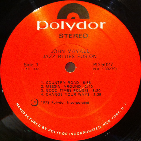 John Mayall - Jazz Blues Fusion (LP, Album, Scr) (Very Good Plus (VG+)) - Image 3