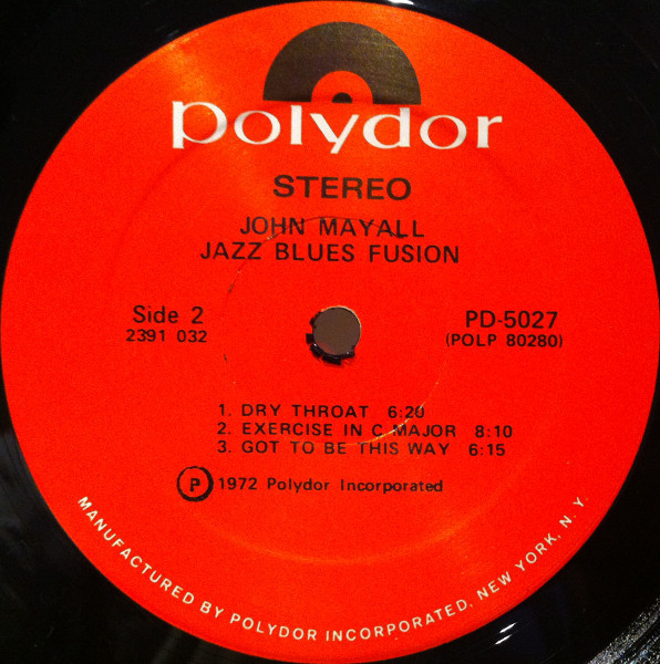 John Mayall - Jazz Blues Fusion (LP, Album, Scr) (Very Good Plus (VG+)) - Image 4