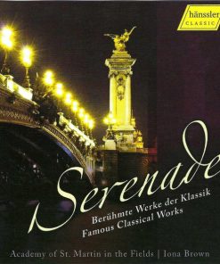The Academy Of St. Martin-in-the-Fields | Iona Brown - Serenade: Berühmte Werke Der Klassik = Famous Classical Works (CD, Club) (Mint (M))