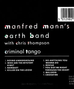 Alternative view of Manfred Mann's Earth Band With Chris Thompson - Criminal Tango (CD, Album) (Near Mint (NM or M-))