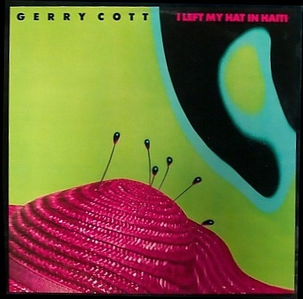 Gerry Cott - I Left My Hat In Haiti (12", EP) (Very Good Plus (VG+))