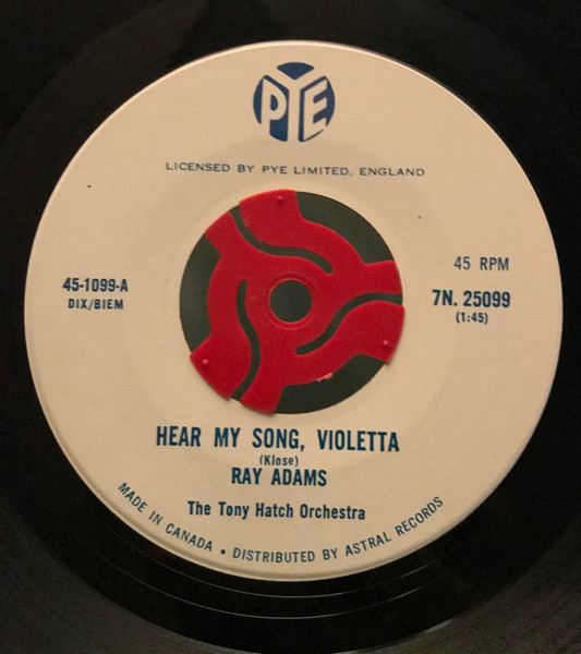 Ray Adams, Tony Hatch Orchestra - Hear My Song, Violetta (7", Single) (Near Mint (NM or M-)) - Image 2