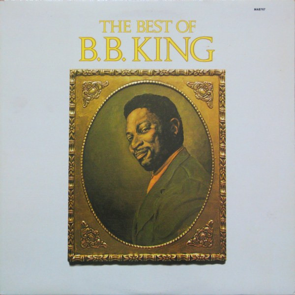 B.B. King - The Best Of B.B. King (LP, Comp, RE) (Very Good Plus (VG+))
