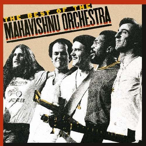 Mahavishnu Orchestra - The Best Of The Mahavishnu Orchestra (LP, Comp, RE) (Very Good Plus (VG+))