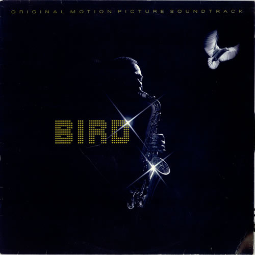 Bird (28) - Bird (Original Motion Picture Soundtrack) (LP, Album) (Very Good Plus (VG+))
