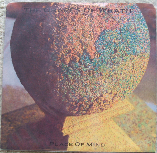 The Grapes Of Wrath - Peace Of Mind (7", Single) (Near Mint (NM or M-))