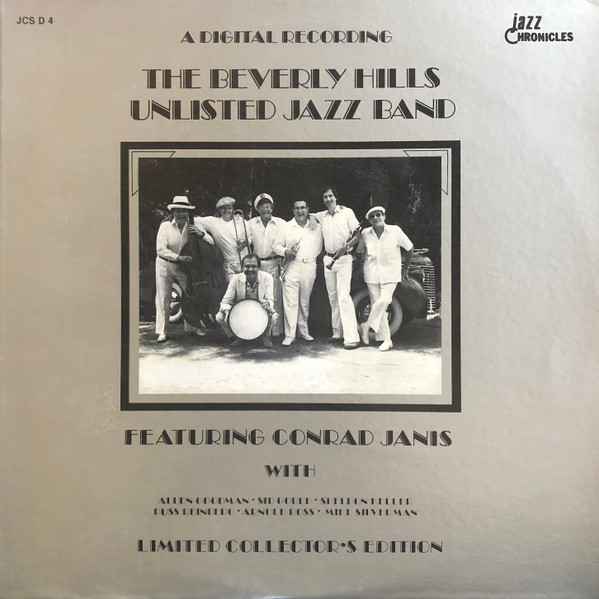 The Beverly Hills Unlisted Jazz Band, Conrad Janis - Beverly Hills Unlisted Jazz Band Featuring Conrad Janis (LP) (Mint (M))